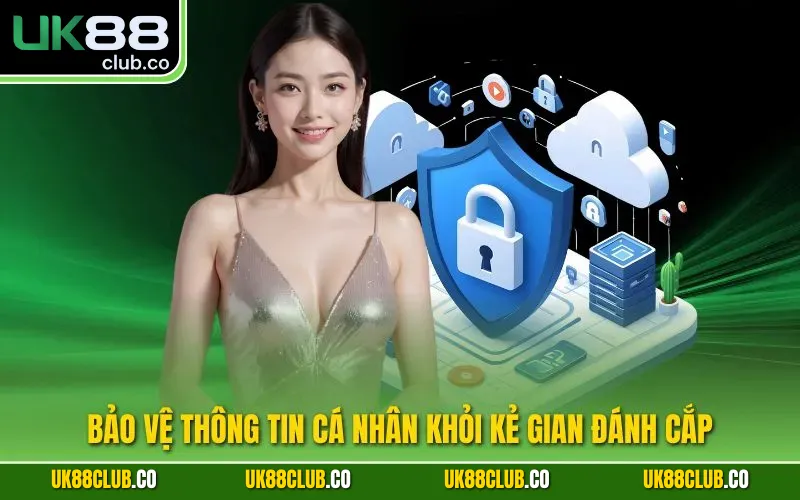 Bảo vệ thông tin cá nhân khỏi kẻ gian đánh cắp